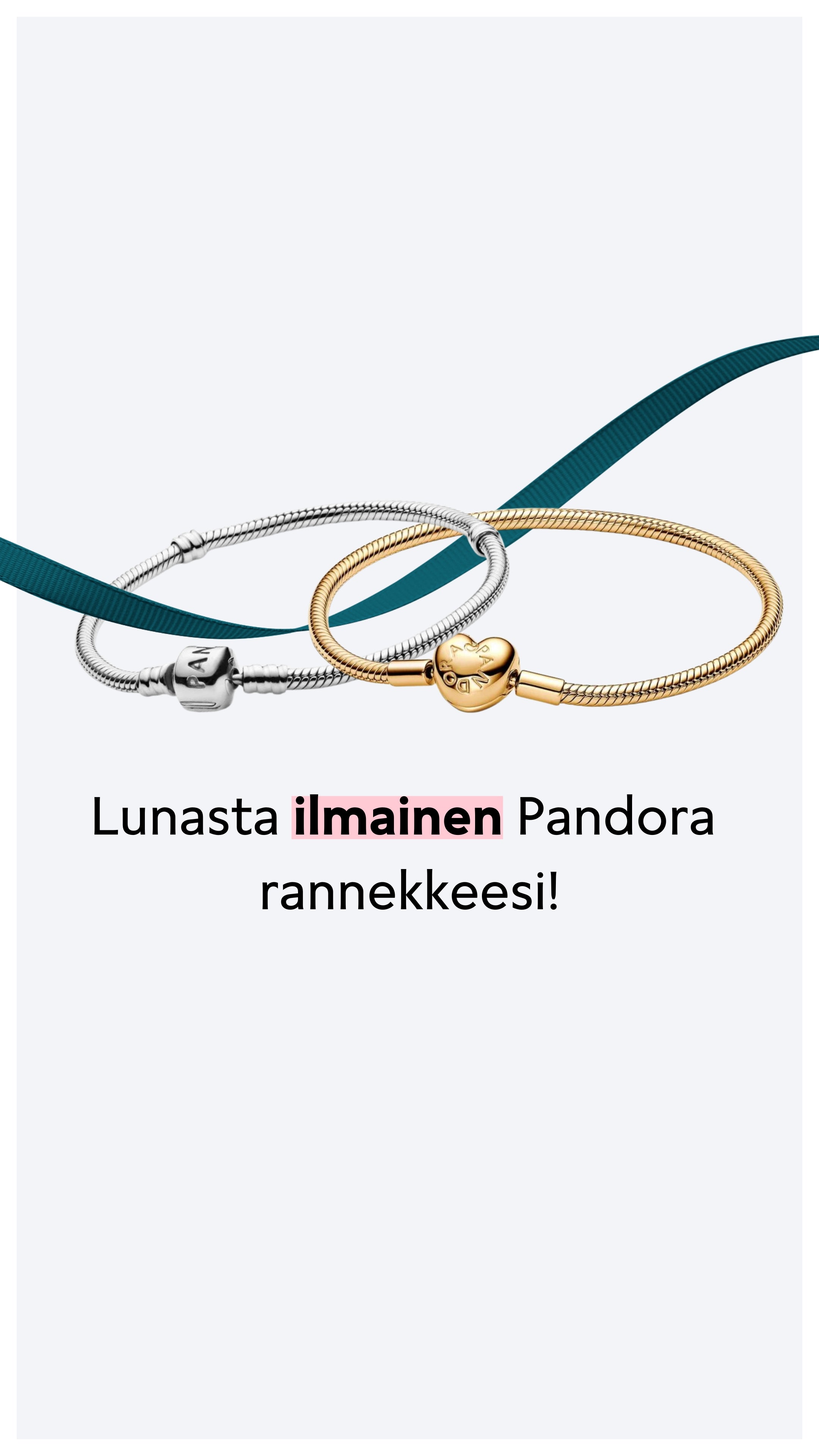 pandora ilmainen ranneke kampanja kuva story.jpg__PID:5f822c80-4245-4a56-86bf-18c93f69d5f6